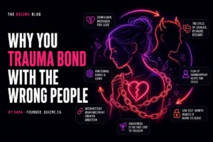 Why You Trauma Bond With the Wrong People