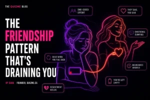 The Friendship Pattern That’s Draining You