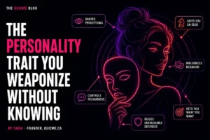 The Personality Trait You Weaponize Without Knowing